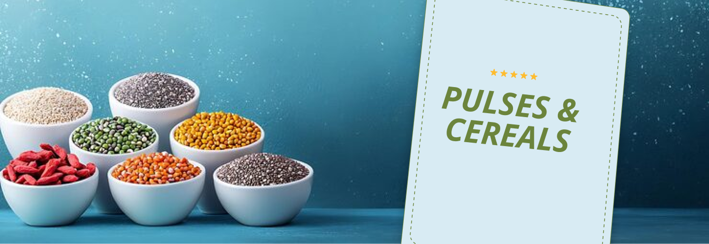 Cereals & Pulses